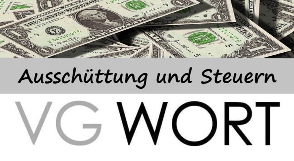 VG Wort Ausschüttung und Steuern