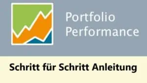 Read more about the article Portfolio Performance einrichten – Schritt für Schritt Anleitung