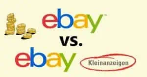 Mehr über den Artikel erfahren eBay Kleinanzeigen vs. eBay – Ein Vergleich: Was ist die bessere Plattform, um gewerblich zu verkaufen?