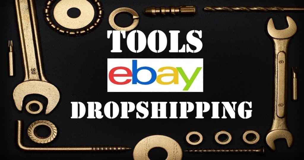 ebay dropshipping tools