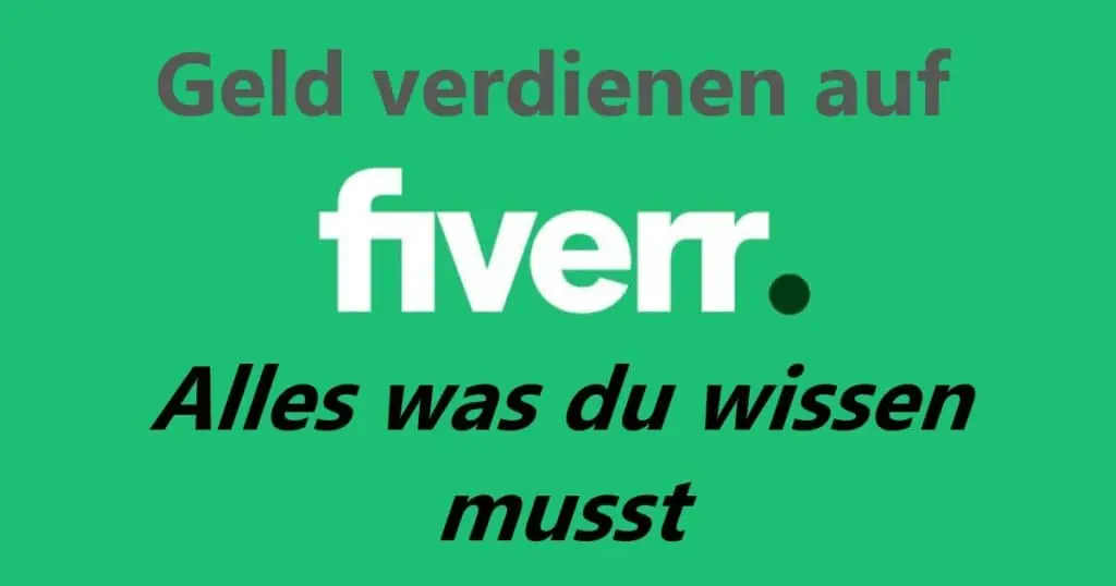 Fiverr Geld verdienen