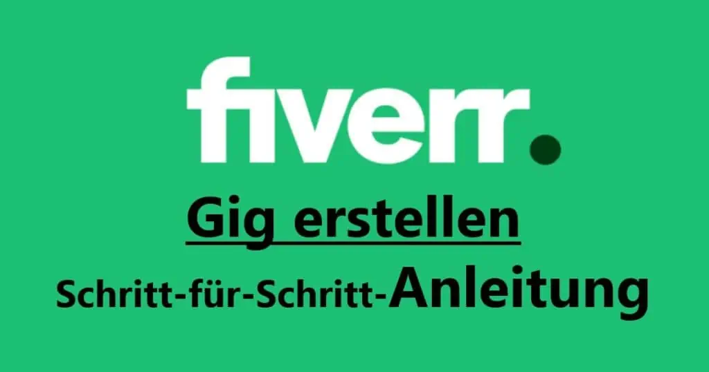 Fiverr Gig erstellen