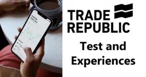 Read more about the article Trade Republic – Guide and Experiences, Advantages and Disadvantages