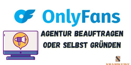 OnlyFans Agentur: So erhöhst du deine Bekanntheit auf OnlyFans